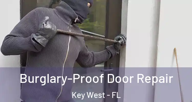  Burglary-Proof Door Repair Key West - FL