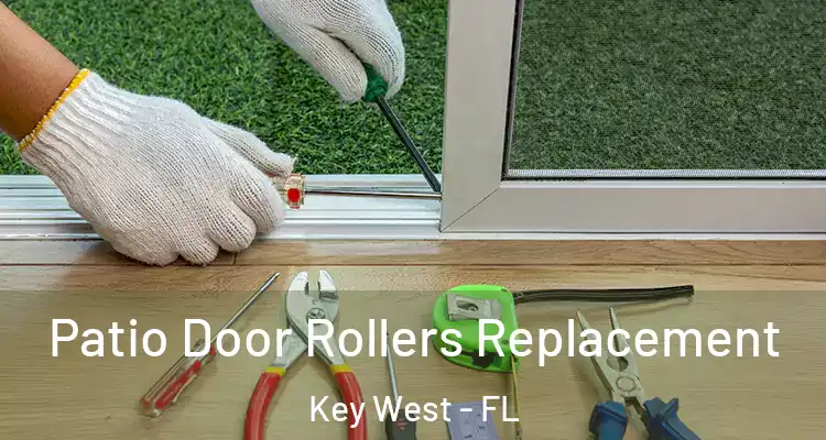  Patio Door Rollers Replacement Key West - FL