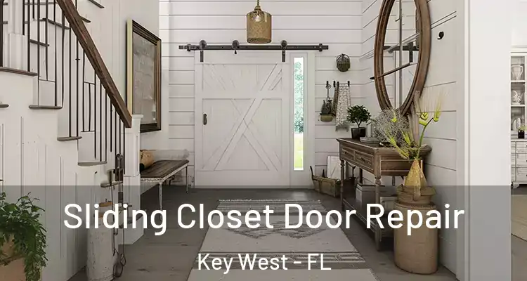  Sliding Closet Door Repair Key West - FL
